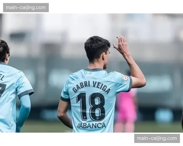 塞尔塔58%控球率转化率偏低，阿斯帕斯回撤组织成关键